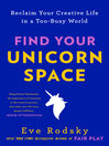 Cover image for Find Your Unicorn Space